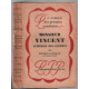 Monsieur vincent - aumônier des galères