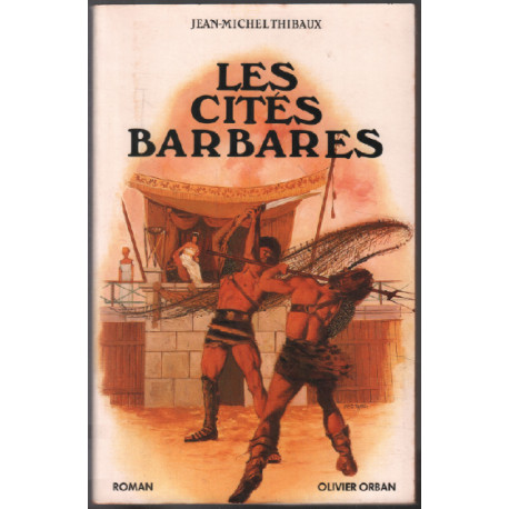 Les cites barbares