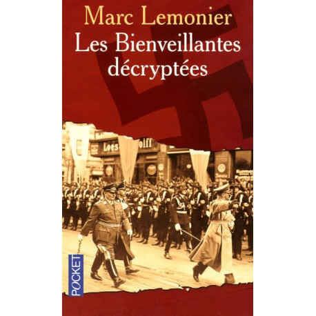 Les Bienveillantes Decryptees