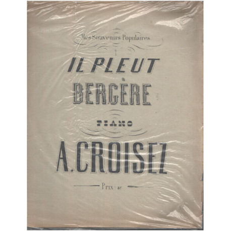 Il pluet bergère / piano ( partition )