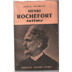 Henri rochefort intime