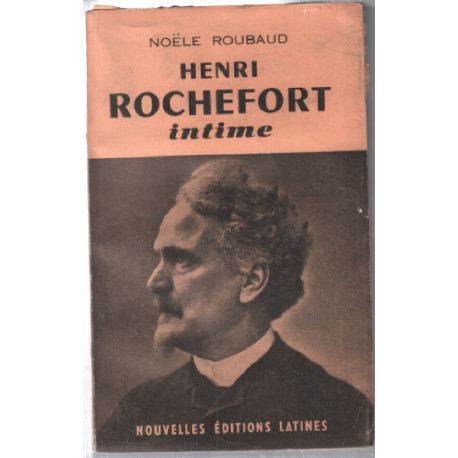 Henri rochefort intime