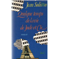 Quelque temps de la vie de jude et cie