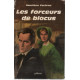 Les forceurs de blocus