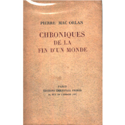Chroniques de la fin d'un monde