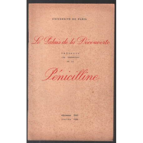 Exposition de la Pénicilline (14 planches)