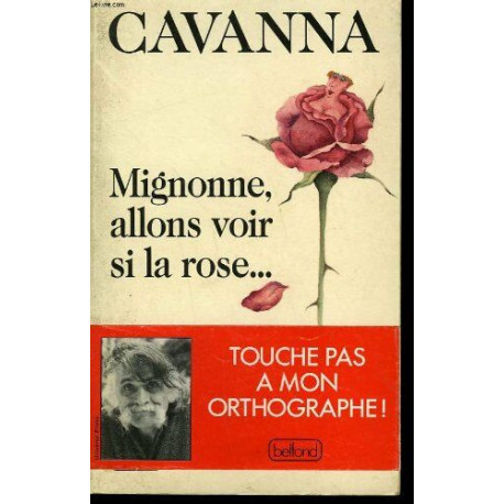 Mignonne allons voir si la rose-- (French Edition)