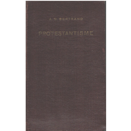 Protestantisme / simples notes sur quelques aspects du probleme...