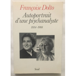 Autoportrait d'une psychanalyste (1934-1988)