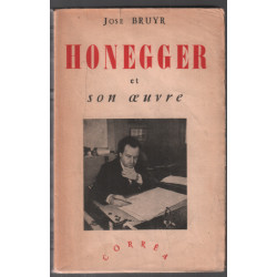 Honegger et son oeuvre