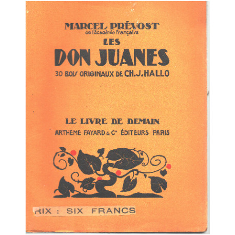 Les don juanes / 30 bois originaux de hallo