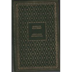 L'éducation sentimentale / histoire d'un jeune homme