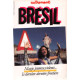 Autrement dossier 44 novembre 1892: Brésil magie jeunesse violence...