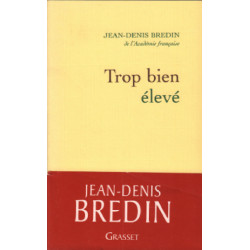 Trop bien élevé