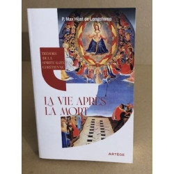 Trésors de la spiritualité chrétienne : la vie après la mort
