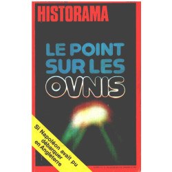 Revue historama n° 329 / le point sur les OVNIS