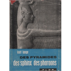 Des pyramides des sphinx des pharaons