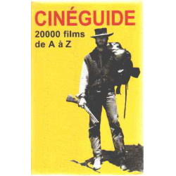 Cineguide / 20 000 films de A a Z