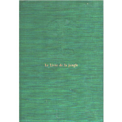 Le livre de la jungle /traduction par louis Fabulet