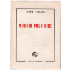 Mourir pour rire (hommage de l'auteur signé)