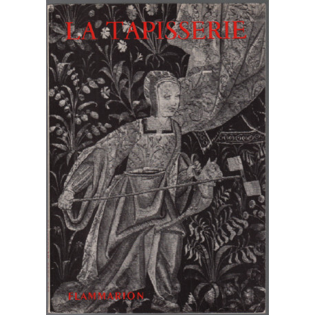 La tapisserie de haute et basse lisse