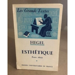 Esthétique ( textes choisis )