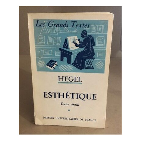 Esthétique ( textes choisis )