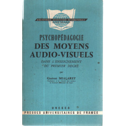 Psychopedagogie des moyens audio-visuels dans l'enseignement du...