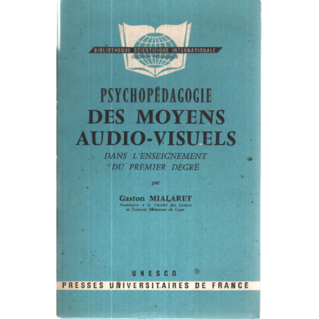 Psychopedagogie des moyens audio-visuels dans l'enseignement du...