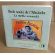 Petit traité de l'absinthe. Le mythe ressucité