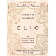 Clio ou l'histoire sans les historiens