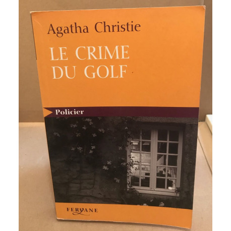 Le crime du golf