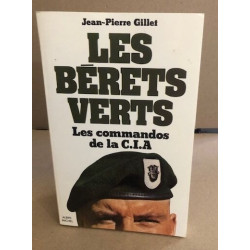 Les Bérets verts : Les commandos de la C.I.A