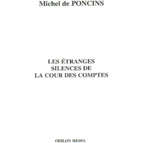 Les étranges silences de la Cour des comptes