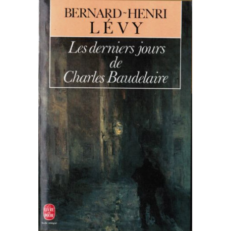 Les Derniers Jours de Charles Baudelaire