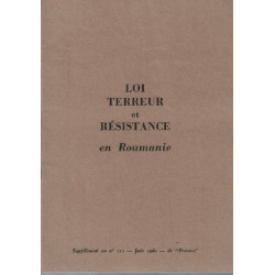 Loi terreur et résistance en Roumanie