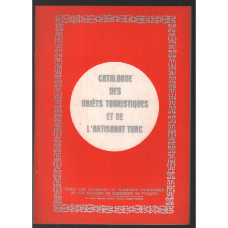 Catalogue des objets touristiques et de l'artisanat Turc (60...