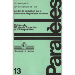 Parallèles / cahier n° 13 / école de traduction et d'interprétation