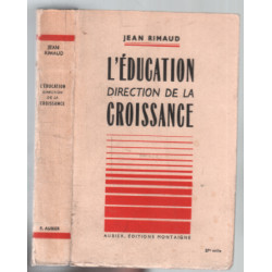 L'éducation : direction de la croissance