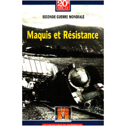 Seconde guerre mondiale - maquis et resistance