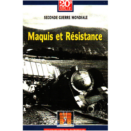 Seconde guerre mondiale - maquis et resistance