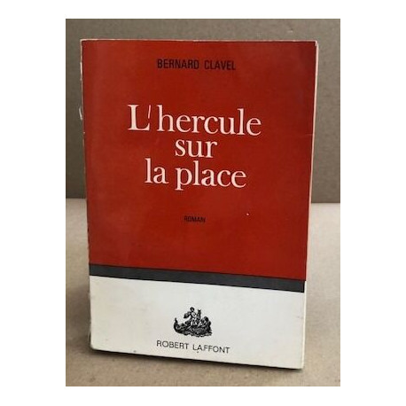 L'hercule sur la place