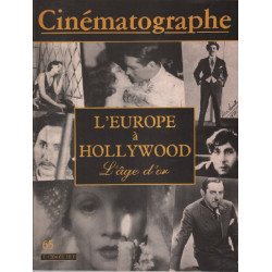 Cinématographe n ° 65 / l'europe à holywood l"age d'or