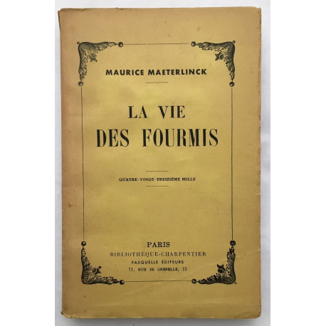 La vie des fourmis