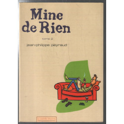 Mine de rien tome 2