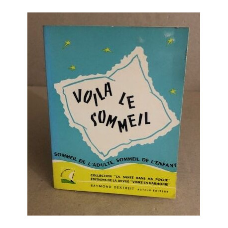 Voila le sommeil