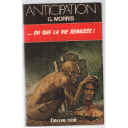 Ou que la vie renaisse