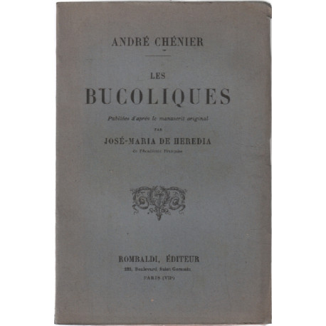 Les bucoliques / d'après le manuscrit original de heredia