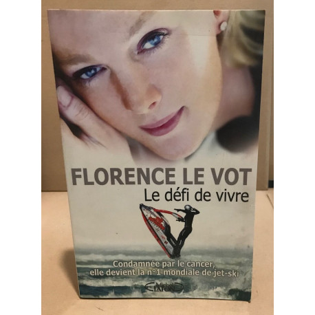 DEFI DE VIVRE -LE