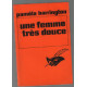 Une femme très douce